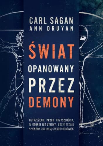 Świat opanowany przez demony. Nauka jako światło w mroku